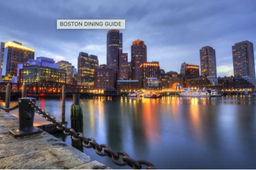 BOSTON DINING GUIDE